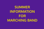 Thumbnail for the post titled: Summer Information for 2021 Marching Band
